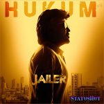 Hukum Song Jailer Whatsapp Status Video Download